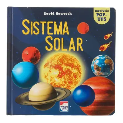 INCRÍVEIS POP-UPS: SISTEMA SOLAR LIVRO INFANTIL