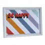 QUADRO 35 CM X 24 CM BE HAPPY - FLANDRES/CORES CALEIDOCOLOR - Foto 2