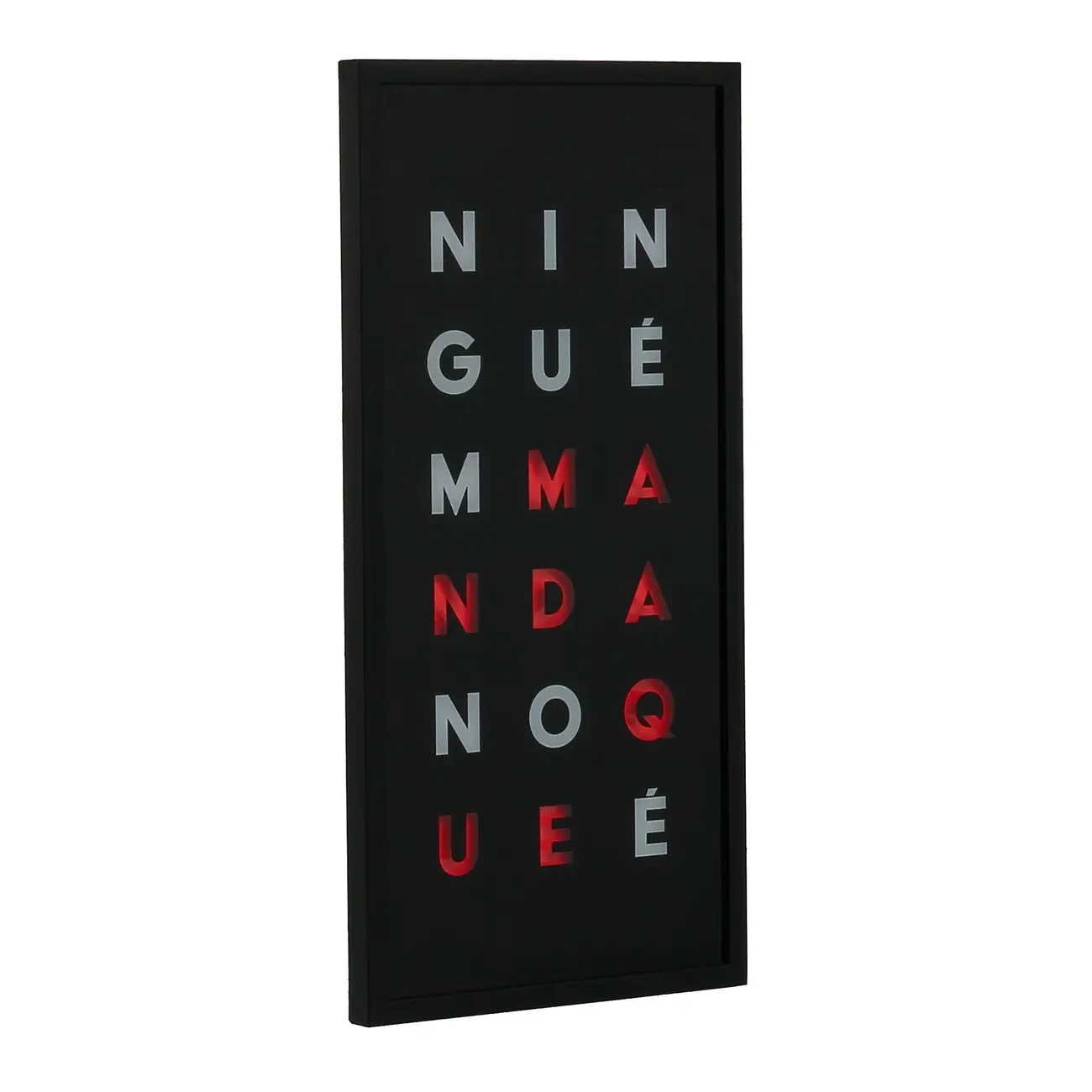 QUADRO 50 CM X 25 CM TUDO OU TUDO NINGUÉM - PRETO/BRANCO - Foto 2