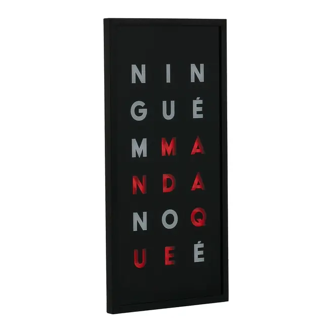 QUADRO 50 CM X 25 CM TUDO OU TUDO NINGUÉM - PRETO/BRANCO - Foto 2