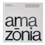 LIVRO AMAZÔNIA - PRESERVAÇAO NATURAL E CULTURAL - MULTICOR - Foto 1