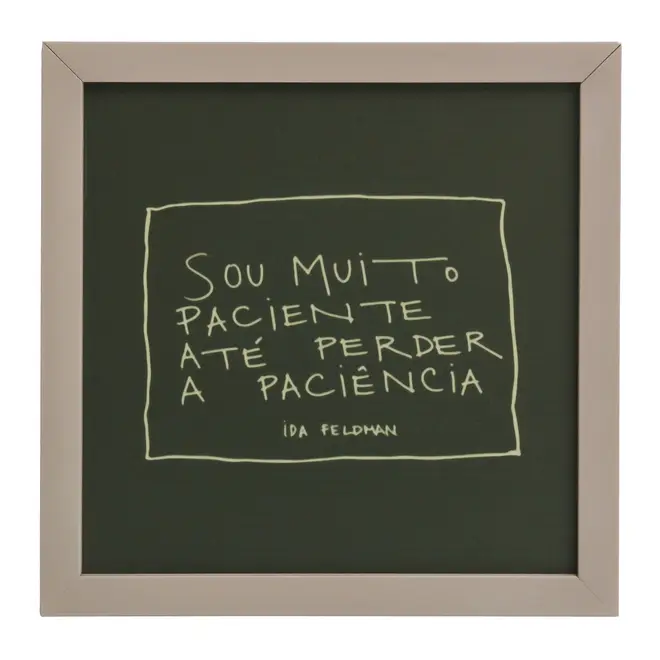 QUADRO 22 CM 22 CM X 22 CM SOU MUITO PACIENTE - CAMELO/MUSGO - Foto 1