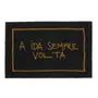 CAPACHO 40 CM X 60 CM IDA - SEMPRE VOLTA - PRETO/AMARELO HANBAR - Foto 1