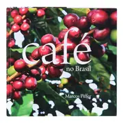 LIVRO CAFÉ NO BRASIL - MULTICOR - Foto 1