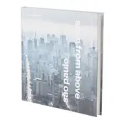 LIVRO SÃO PAULO SEEN FROM ABOVE - MULTICOR - Foto 2