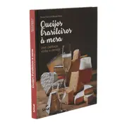 LIVRO QUEIJOS BRASILEIROS À MESA COM CACHACA, VINHO E CERVEJA - MULTICOR - Foto 4