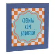 QUADRO 20 CM X 20 CM CIRCUS BOROGODÓ - MOUSSE DE JABUTICABA/CORES CALEIDOCOLOR - Foto 2
