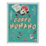 LEVANTE E DESCUBRA: CORPO HUMANO LIVRO INFANTIL - MULTICOR - Foto 1
