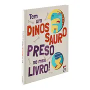 TEM DINOSSAURO: PRESO NO MEU LIVRO LIVRO INFANTIL - MULTICOR - Foto 3