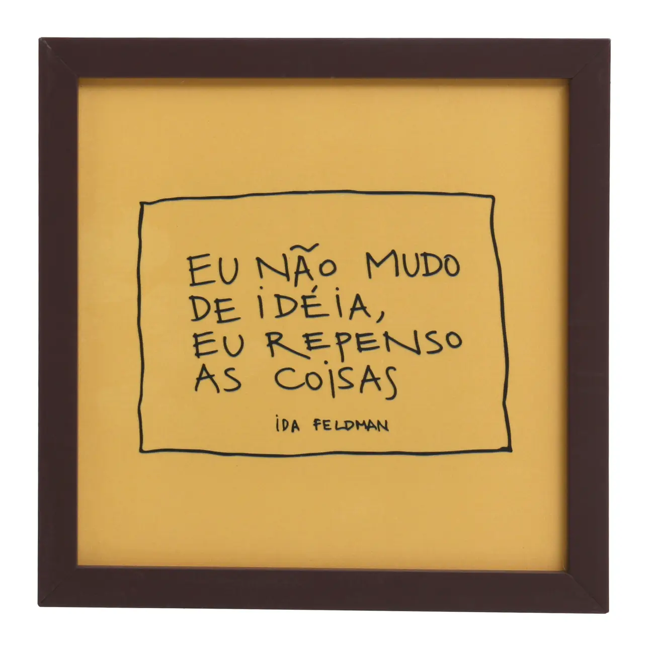 QUADRO 22 CM X 22 CM IDA - REPENSO AS COISAS - MARROM DE LEI/AMARELO HANBAR - Foto 1